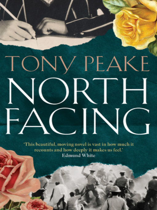 Title details for North Facing by Tony Peake - Available